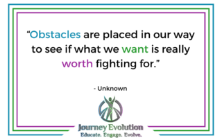 The Value of Hitting Obstacles on Your Journey