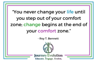 Embracing Change by Stepping Outside your Comfort Zone