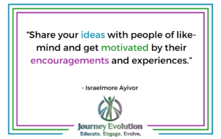 Surround Yourself with Support and Encouragement